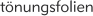 tnungsfolien